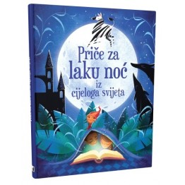 Priče za laku noć iz cijeloga svijeta