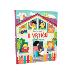 U vrtiću je baš super