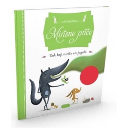 Mirisna priča - Vuk koji miriše na jagode