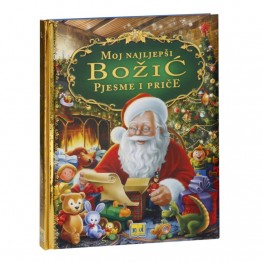 Moj najljepši Božić - Pjesme i priče