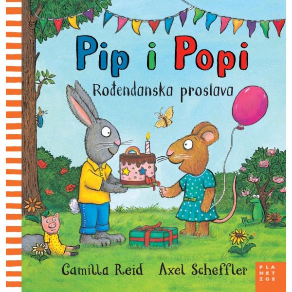 Pip i Popi: Rođendanska proslava (22 x 22 cm) Pip i Popi: Rođendanska proslava (22 x 22 cm)