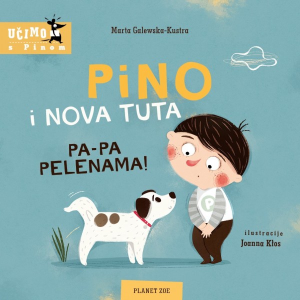 PINO I NOVA TUTA: Pa-pa pelenama!
