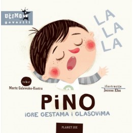 PINO: IGRE GESTAMA I GLASOVIMA (0+ godina)