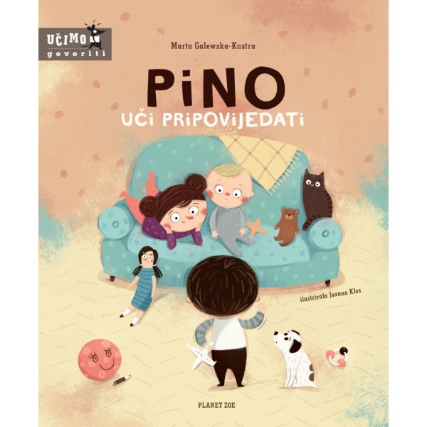 PINO UČI PRIPOVIJEDATI (3-6 godina) PINO UČI PRIPOVIJEDATI (3-6 godina)