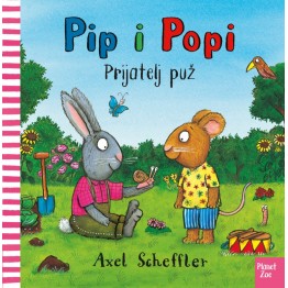 Pip i Popi: Prijatelj Puž (17 x 17 cm)